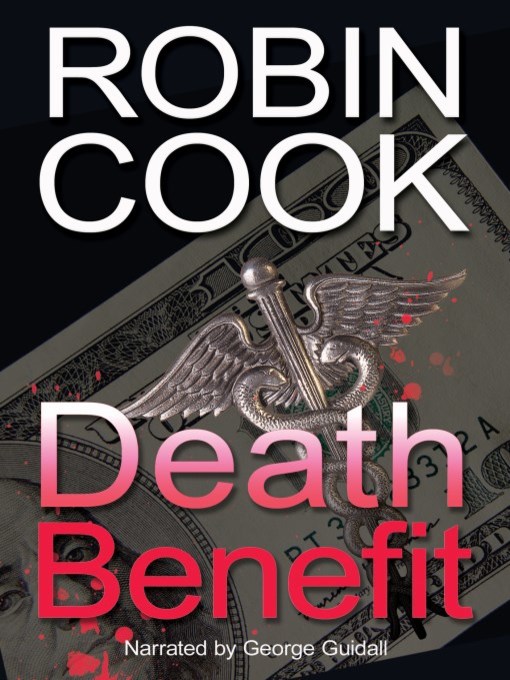 Title details for Death Benefit by Robin Cook - Available